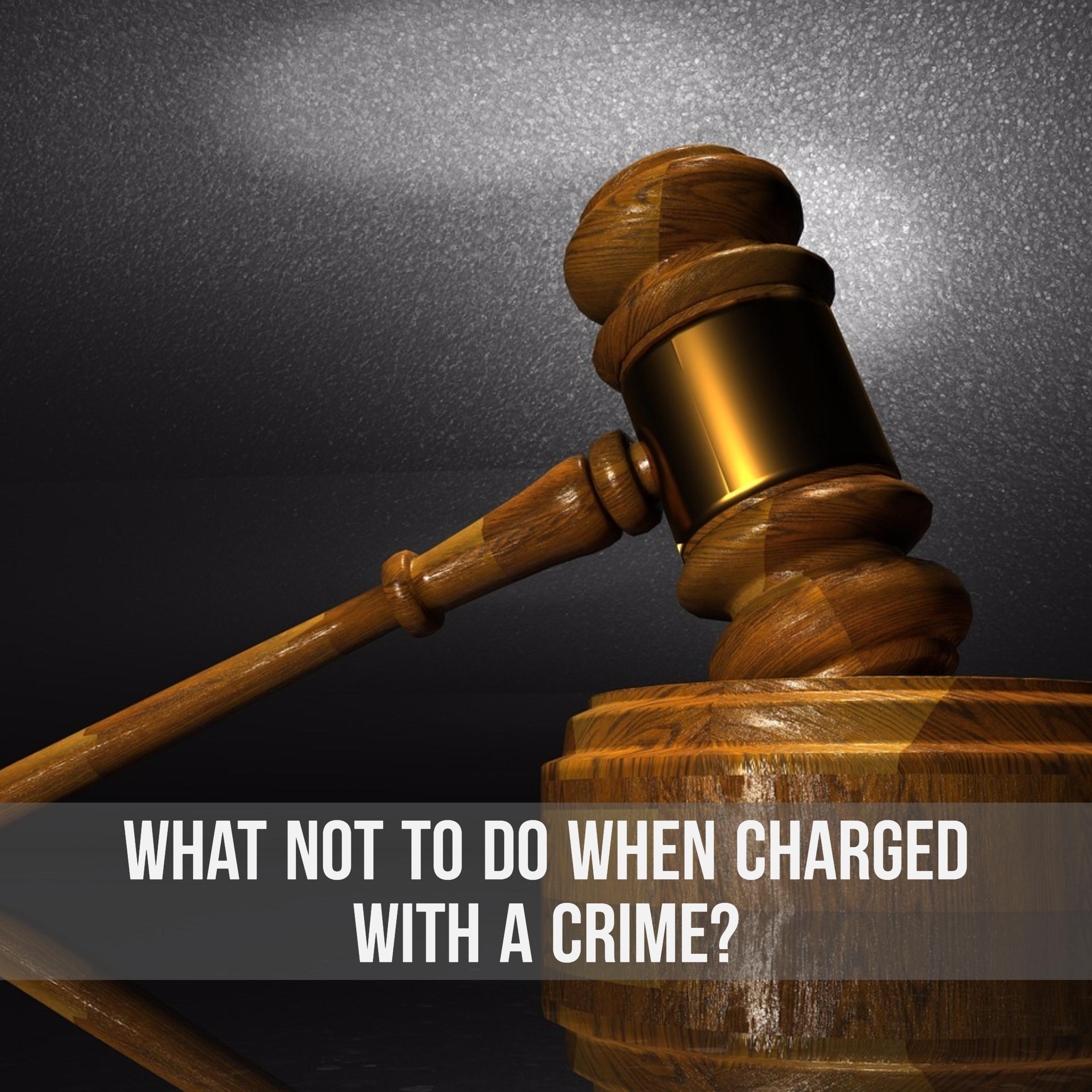 charged-with-a-crime-in-texas-what-not-to-do-justicenewsflash